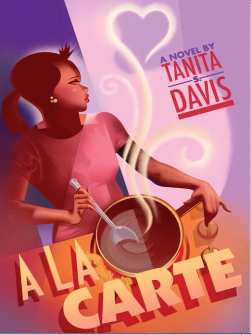 Title details for A la Carte by Tanita S. Davis - Wait list